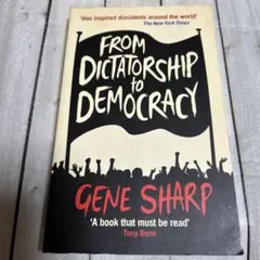 From Dictatorship to Democracy Gene Shar
