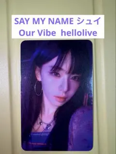 SAY MY NAME ジュニ hellolive トレカ - メルカリ