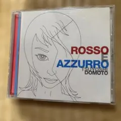 堂本剛/ROSSO E AZZURRO