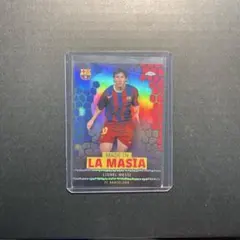 【LIONEL MESSI / Topps Chrome LA MASIA】