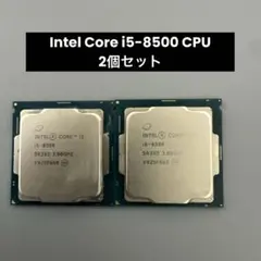 Intel Core i5-8500 CPU 2個セット 本体