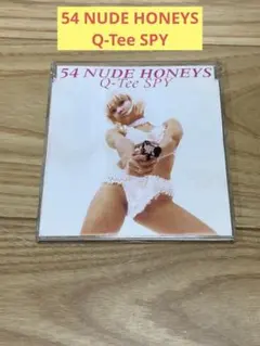 K) 54 NUDE HONEYS / Q-Tee SPY