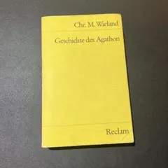 【ドイツ語洋書】Geschichte des Agathon