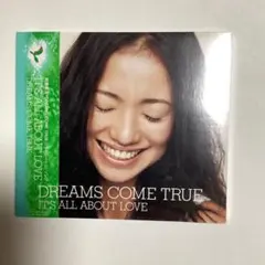 40 IT’S ALL ABOUT LOVE CD ドリカム