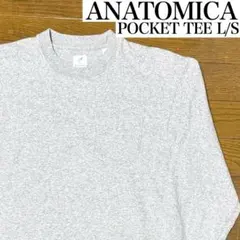 アナトミカ POCKET Tee L/S ヘビーオンス Tシャツ グレー S