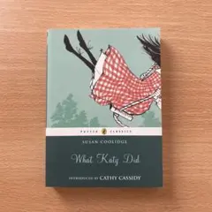 What Katy Did 洋書 Susan Coolidge