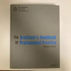 The Architect's Handbook of Professional