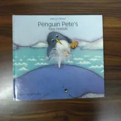 Penguin Pete's New Friends　洋書