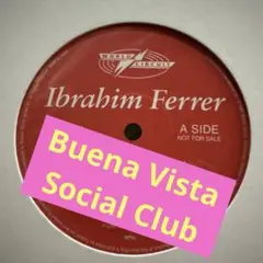 ブエナビスタソーシャルクラブのIbrahim Ferrer