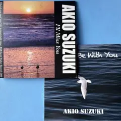 鈴木明男　I'll Miss You ／I WANNA BE WITH YOU