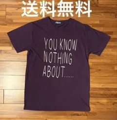 YOU KNOW NOTHING ABOUT... Tシャツ Mサイズ