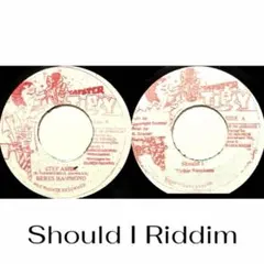 【2枚セット】Should I Riddim レゲエ レコード