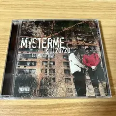 LET ME EXPLAIN / MYSTERME & DJ20/20 アングラ