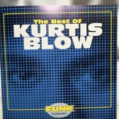 KURTIS BLOW The Best Of CD