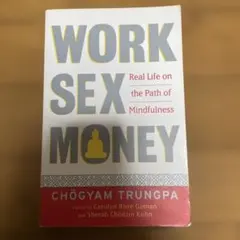 チョゲム　トゥルンパ著　WORK SEX MONEY