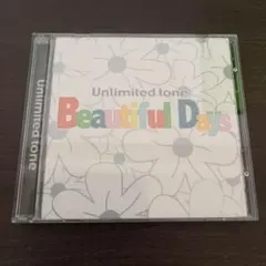 Unlimited tone Beautiful Days サイン入り