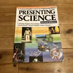 PRESENTING SCIENCE Second Edition