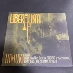 HIMUKI「LIBERALISM」