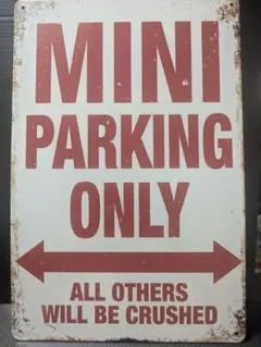 MINI PARKING ONLY ブリキ看板のサムネイル