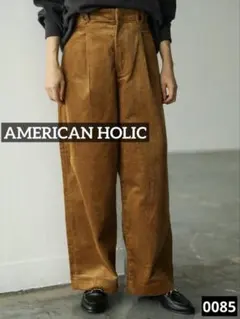 0085 AMERICAN HOLIC ボタンループタックコール天パンツ