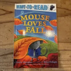 Mouse Loves Fall (Ready to Read)