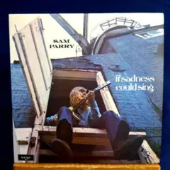 サム・パリー　イフ・サッドネズ・クッド・シング　輸入盤(日本仕様)紙ジャケCD