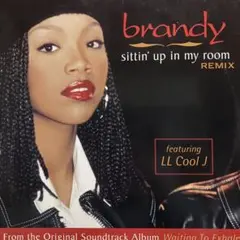 Brandy Sittin' Up In My Room Remix