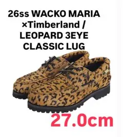 26ss WACKO MARIA × Timberland LEOPARD 27のサムネイル