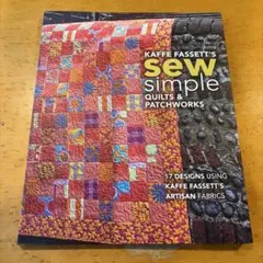 洋書 Kaffe Fassett’s Sew Simple quilts & …