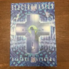 ELECTROMANCER DAISUKE MASAKURA