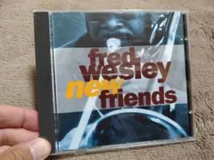 Fred Wesley New Friends CD