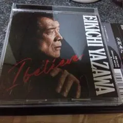 矢沢永吉 I believe CD