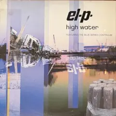 El-P - High Water 送料込み