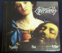CRYPTOPSY / NONE SO VILE