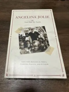 洋書 Angelina Jolie Notes from My Travels