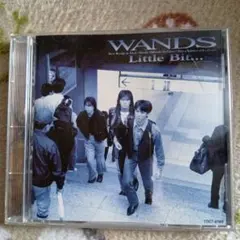 WANDS　Little Bit...