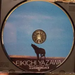 EIKICHI YAZAWA 青中での I LOVE YOU 本体のみ