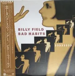 Billy Field / Bad Habits