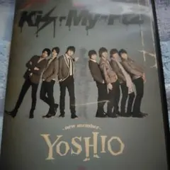 Kis-My-Ft2/YOSHIO-new member-〈初回生産限定盤〉