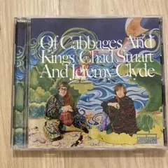 Chad & Jeremy / Of Cabbages And Kings