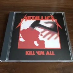 Metallica / Kill 'Em All