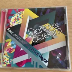 Dance & Scream / Fear and Loathing