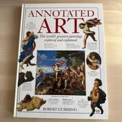 ANNOTATED ART ロバート・カミング著　英語 美術解説絵本