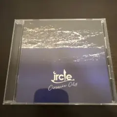［ircle］ Cosmic City