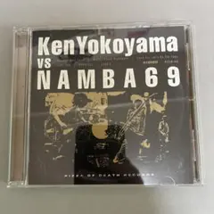 Ken Yokoyama VS NAMBA69