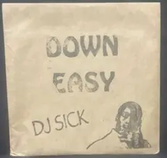 DJ SICK / DOWN EASY mix cd