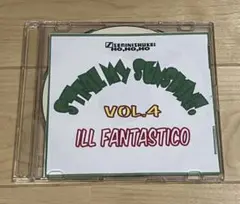 ILL FANTASTICO STEAL MY SUNSHINE VOL.4