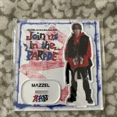 MAZZEL Join us in the PARADE アクスタ　ラン