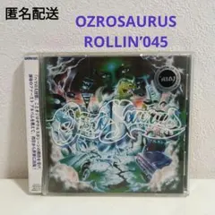OZROSAURUS ROLLIN’045 YOKOHAMA