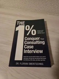 1% Conquer Your Consulting CaseInterview
